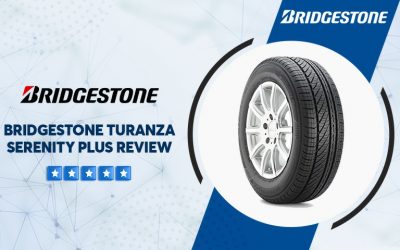 Bridgestone Turanza Serenity Plus Tire Reviews