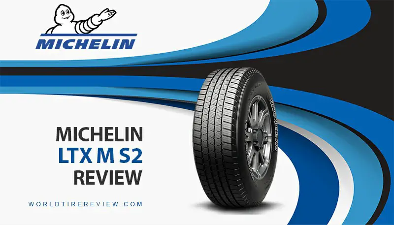 Michelin Ltx M S2 Review
