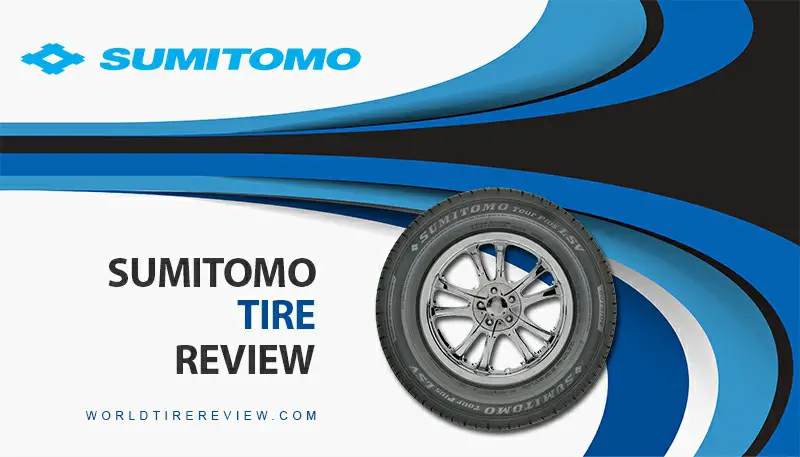 Sumitomo Tires Review