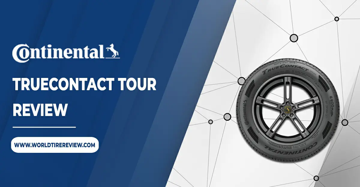 Continental TrueContact Tour review