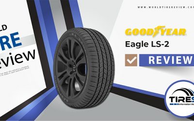 Goodyear Eagle LS-2 Tire Reviews: A Tire Worth The Price?