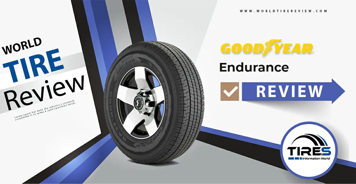 Goodyear Endurance Tire Reviews & Ratings | Updated 2023