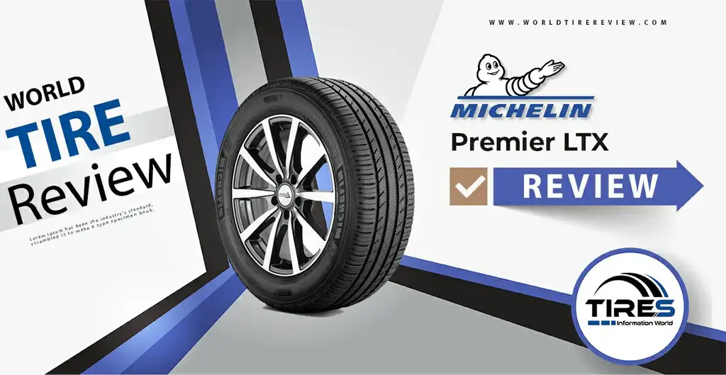 Michelin Premier LTX review