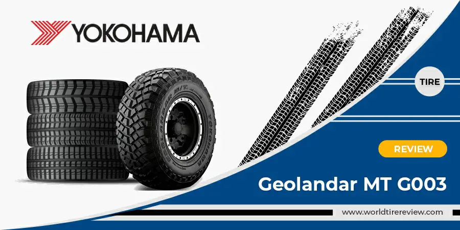 Yokohama Geolandar MT G003 reviews