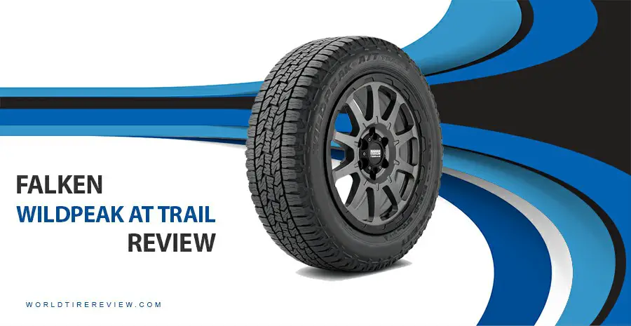 Falken Wildpeak AT Trail reviews