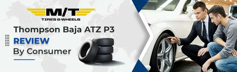 Mickey Thompson Baja ATZ P3 ratings by consumer