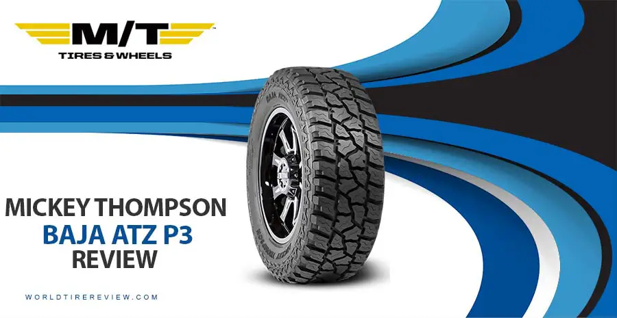 Mickey Thompson Baja ATZ P3 review