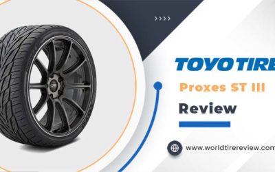 Toyo Proxes ST III Review – What Are Its Impressive Features?