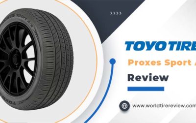 Toyo Proxes Sport AS Review – Comfortable Rides With Affordable Tires