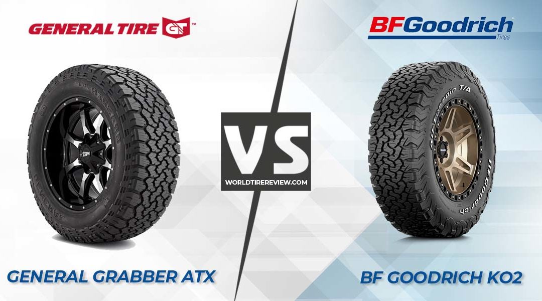 General Grabber ATX Vs BFGoodrich All-Terrain T/A KO2 – How Different They Are