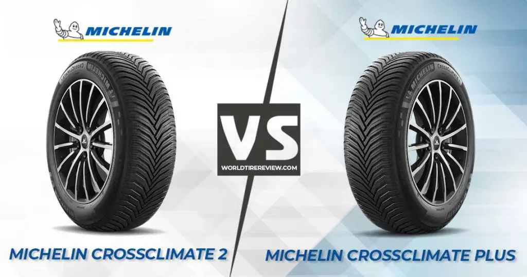 Michelin Crossclimate 2 vs Crossclimate Plus