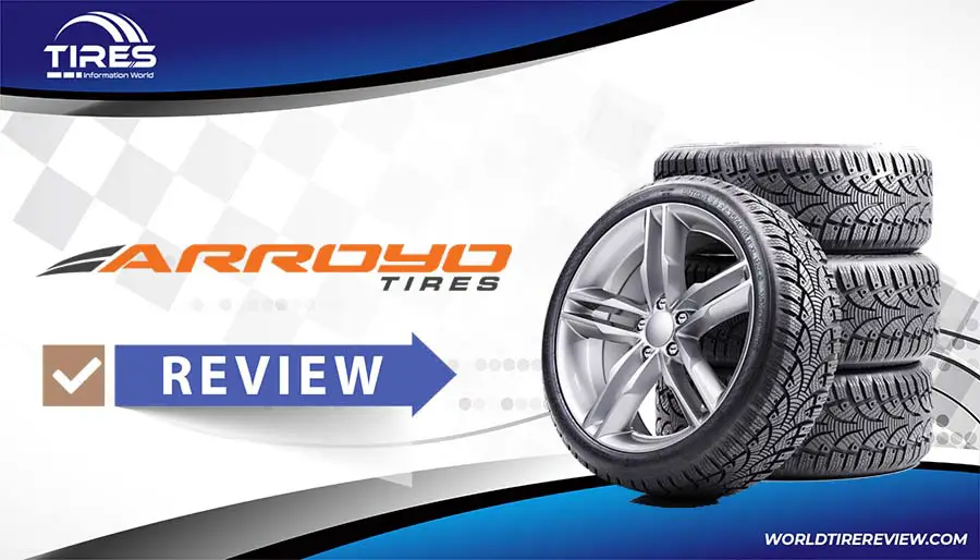 Arroyo tires review