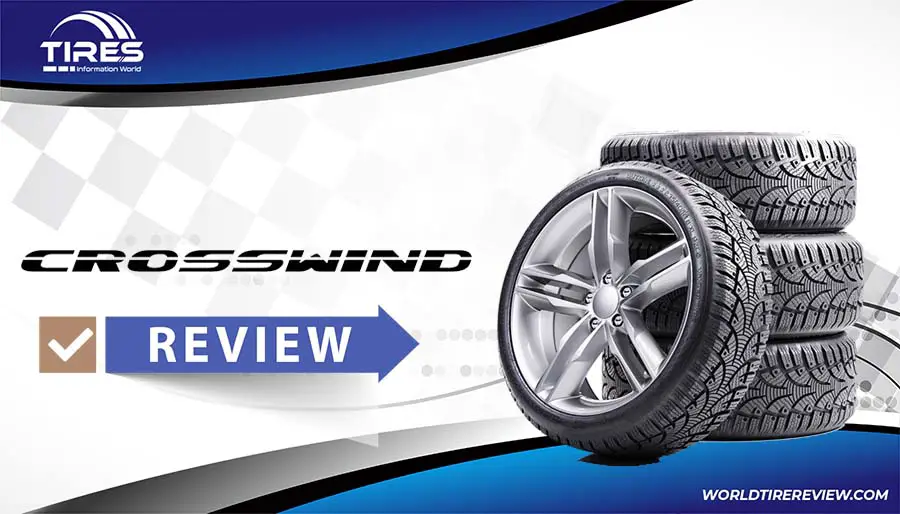Crosswind tires review