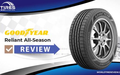 Goodyear Reliant All-Season Review – Who Should Buy This Tire?