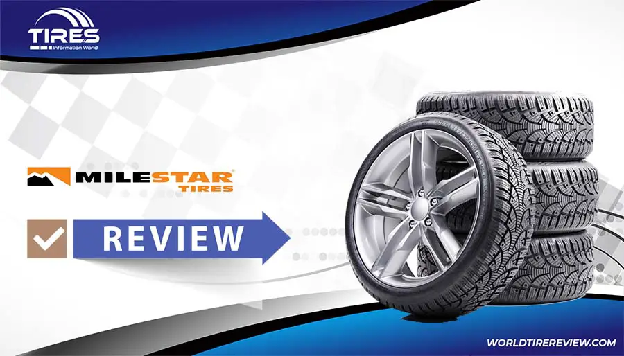 Milestar tires review